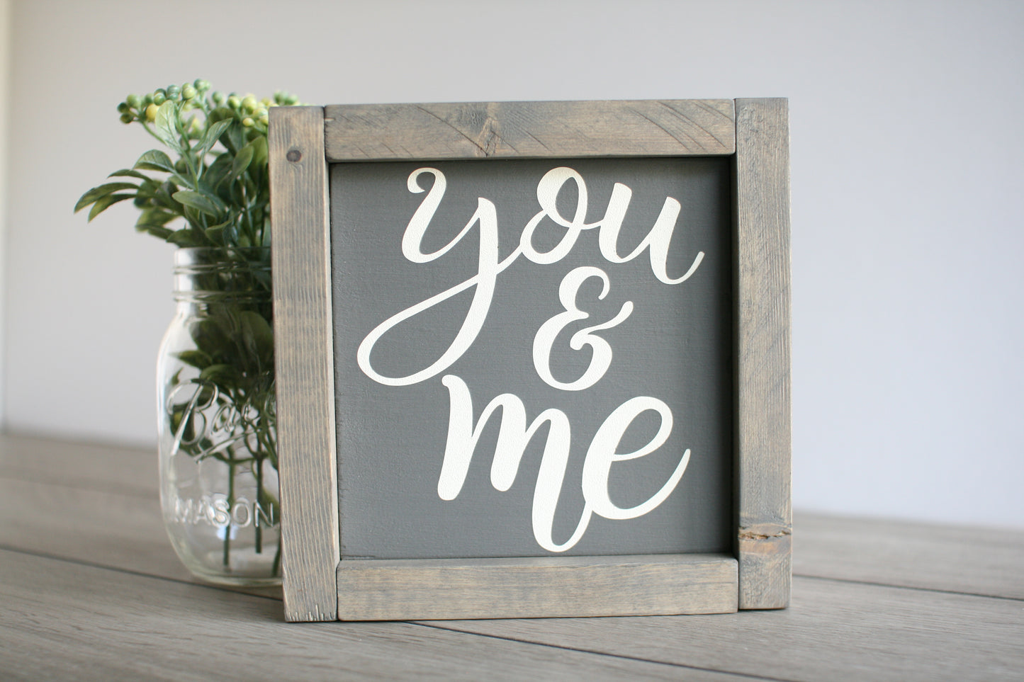 You & Me - Mini Farmhouse Sign